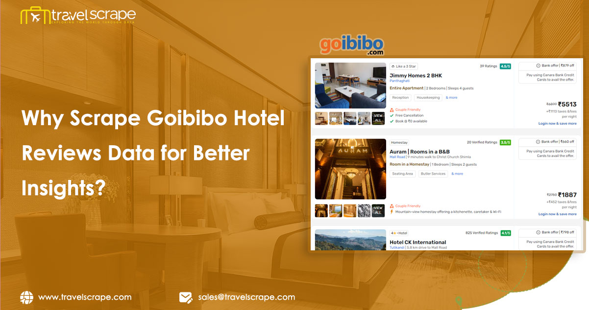 Why-Scrape-Goibibo-Hotel-Reviews-Data-for-Better-Insights